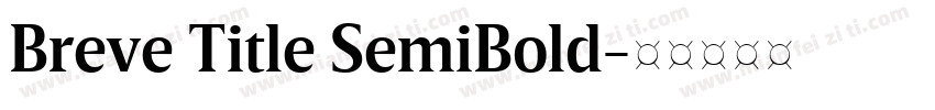 Breve Title SemiBold字体转换